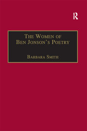 The Women of Ben Jonson's Poetry: Female Representations in the Non-Dramatic Verse book cover