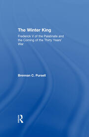 The Winter King: Frederick V of the Palatinate and the Coming of the Thirty Years' War book cover