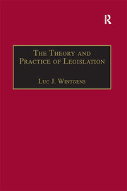 The Theory and Practice of Legislation: Essays in Legisprudence book cover