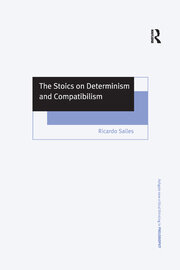 The Stoics on Determinism and Compatibilism book cover