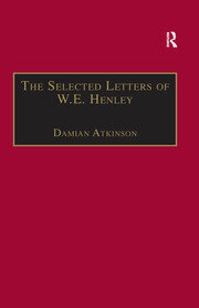 The Selected Letters of W.E. Henley book cover