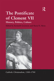 The Pontificate of Clement VII: History, Politics, Culture book cover