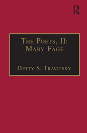 The Poets, II: Mary Fage: Printed Writings 1500–1640: Series I, Part Two, Volume 11 book cover