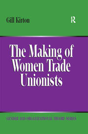 The Making of Women Trade Unionists book cover