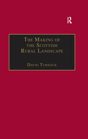The Making of the Scottish Rural Landscape book cover