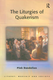 The Liturgies of Quakerism book cover