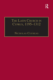 The Latin Church in Cyprus, 1195–1312 book cover