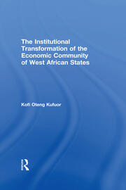 The Institutional Transformation of the Economic Community of West African States book cover