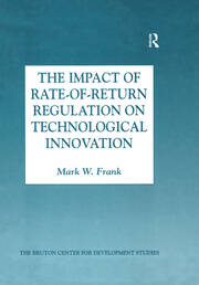 The Impact of Rate-of-Return Regulation on Technological Innovation book cover