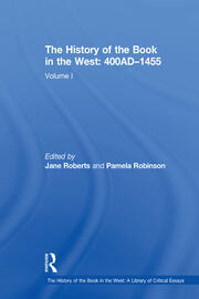 The History of the Book in the West: 400AD�1455: Volume I book cover