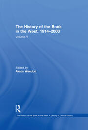 The History of the Book in the West: 1914�2000: Volume V book cover