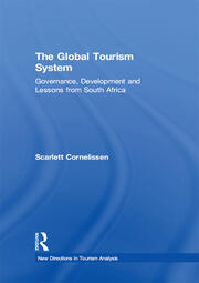 The Global Tourism System: Governance, Development and Lessons from South Africa book cover