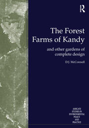 The Forest Farms of Kandy: and Other Gardens of Complete Design book cover