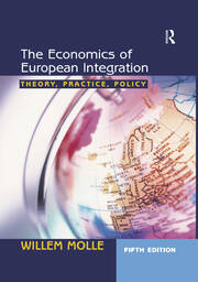 The Economics of European Integration: Theory, Practice, Policy book cover