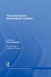 The Early Islamic Grammatical Tradition book cover