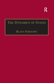 The Dynamics of States: The Formation and Crises of State Domination book cover