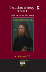 The Culture of Piracy, 1580–1630: English Literature and Seaborne Crime book cover