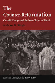 The Counter-Reformation: Catholic Europe and the Non-Christian World book cover