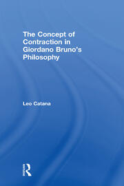 The Concept of Contraction in Giordano Bruno's Philosophy book cover