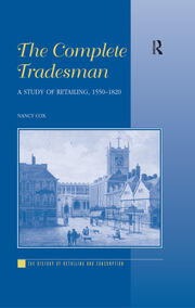 The Complete Tradesman: A Study of Retailing, 1550–1820 book cover