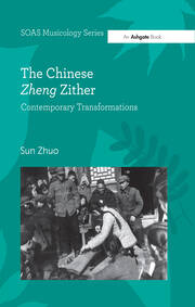 The Chinese Zheng Zither: Contemporary Transformations book cover