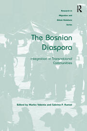 The Bosnian Diaspora: Integration in Transnational Communities book cover