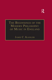 The Beginnings of the Modern Philosophy of Music in England: Francis North's A Philosophical Essay of Musick (1677) with comments of Isaac Newton,  Roger North and in the Philosophical Transactions book cover