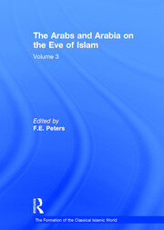 The Arabs and Arabia on the Eve of Islam book cover