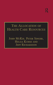 The Allocation of Health Care Resources: An Ethical Evaluation of the 'QALY' Approach book cover