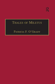 Thales of Miletus: The Beginnings of Western Science and Philosophy book cover