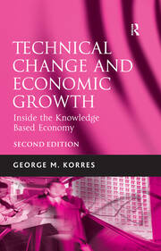 Technical Change and Economic Growth: Inside the Knowledge Based Economy book cover