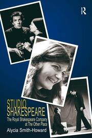 Studio Shakespeare: The Royal Shakespeare Company at The Other Place book cover