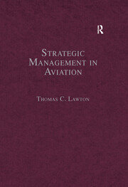 Strategic Management in Aviation: Critical Essays book cover