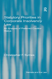Statutory Priorities in Corporate Insolvency Law: An Analysis of Preferred Creditor Status book cover