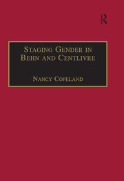 Staging Gender in Behn and Centlivre: Women's Comedy and the Theatre book cover
