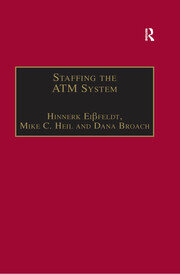 Staffing the ATM System: The Selection of Air Traffic Controllers book cover