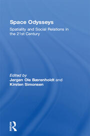 Space Odysseys: Spatiality and Social Relations in the 21st Century book cover