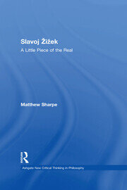 Slavoj Žižek: A Little Piece of the Real book cover