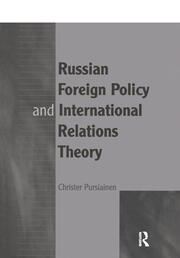 Russian Foreign Policy and International Relations Theory book cover