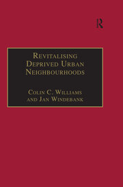 Revitalising Deprived Urban Neighbourhoods: An Assisted Self-Help Approach book cover