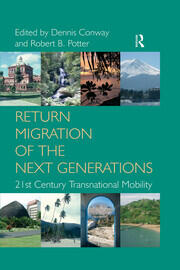 Return Migration of the Next Generations: 21st Century Transnational Mobility book cover