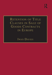 Retention of Title Clauses in Sale of Goods Contracts in Europe book cover