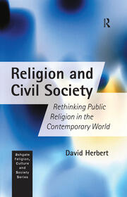 Religion and Civil Society: Rethinking Public Religion in the Contemporary World book cover