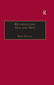 Reformations Old and New: The Socio-Economic Impact of Religious Change, c.1470–1630 book cover