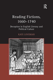 Reading Fictions, 1660-1740: Deception in English Literary and Political Culture book cover