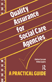 Quality Assurance for Social Care Agencies: A Practical Guide book cover