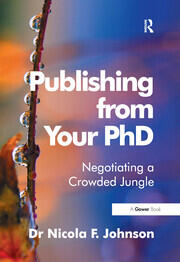 Publishing from Your PhD: Negotiating a Crowded Jungle book cover