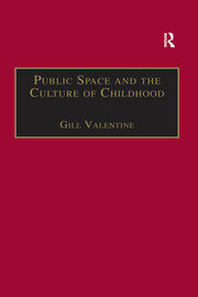 Public Space and the Culture of Childhood book cover