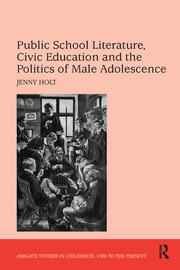 Public School Literature, Civic Education and the Politics of Male Adolescence book cover