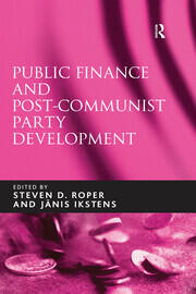 Public Finance and Post-Communist Party Development book cover